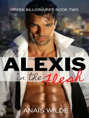 cover image of Alexis in the Flesh